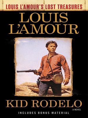Kid Rodelo (Louis L'Amour's Lost Treasures) - ebook